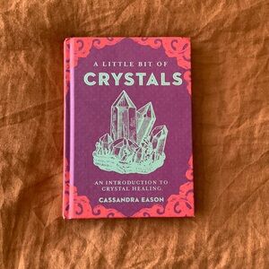 A Little Bit if Crystals by Cassandra Eason